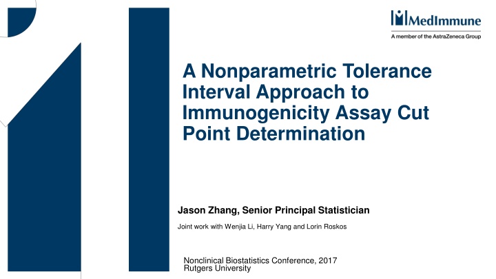 Nonparametric Tolerance Interval Approach to Immunogenicity Assay Cut Point Determination