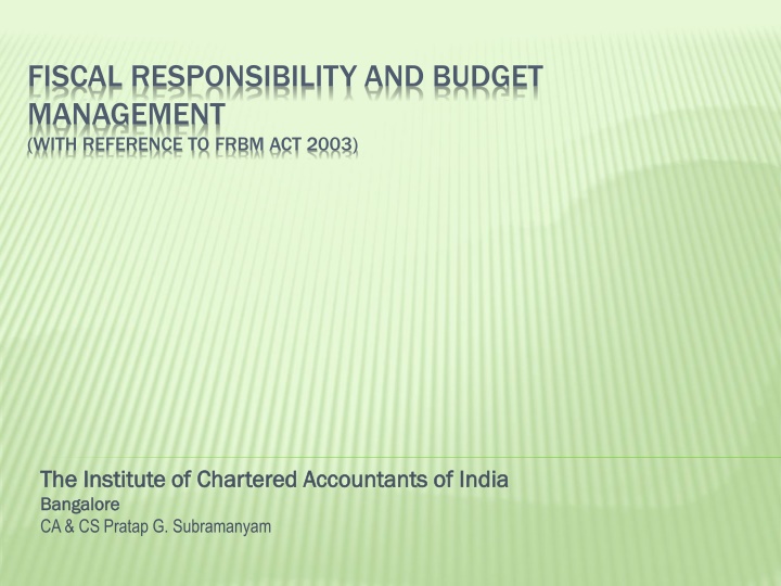 Fiscal Responsibility and Budget Management under FRBM Act 2003