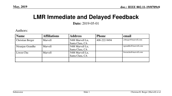 IEEE 802.11-19/0709r0 - Immediate and Delayed Feedback May 2019