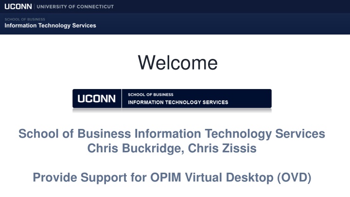 Setting Up UCONN IT Services for School of Business