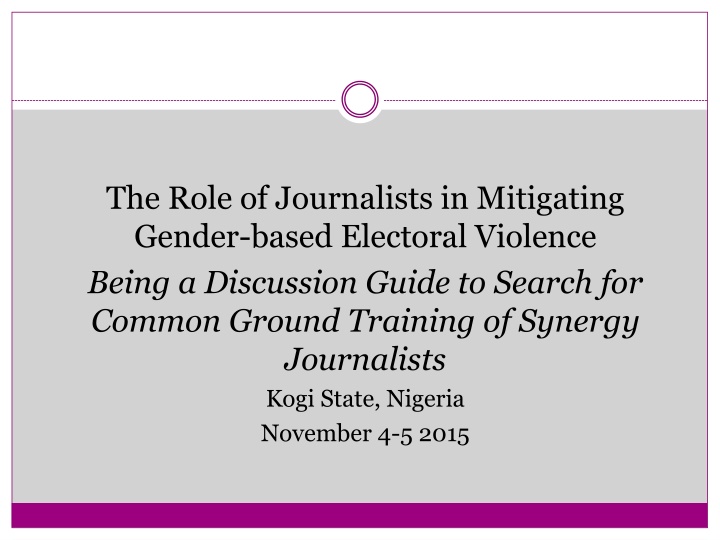 Journalists' Role in Addressing Gender-Based Electoral Violence: Discussion Guide