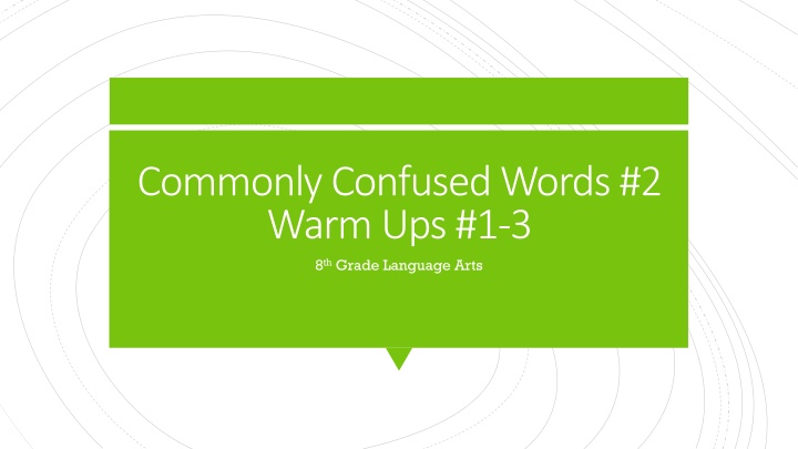Commonly Confused Words & Their Usage in Sentences
