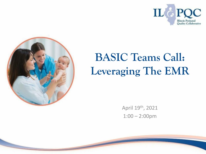 Leveraging EMR for Improved Newborn Antibiotic Initiatives