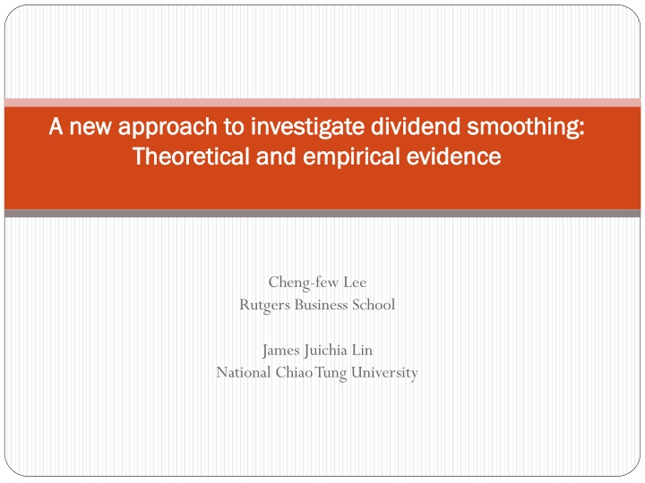 Investigating Dividend Smoothing: Theoretical & Empirical Analysis