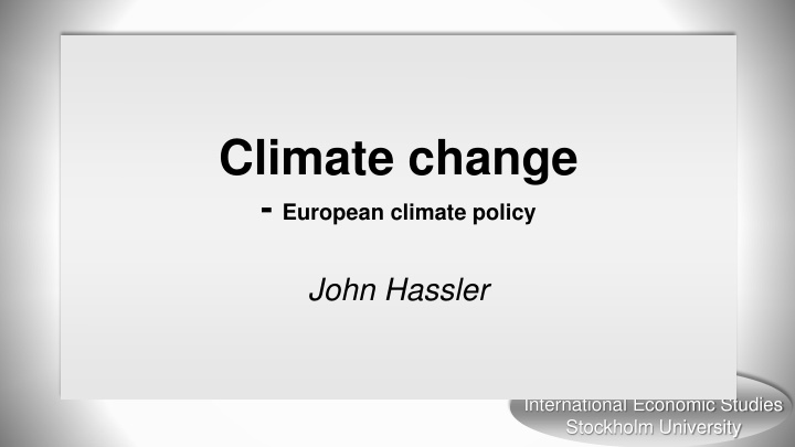 European Climate Policy and Transition to Climate Neutrality