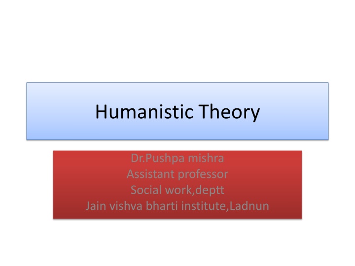 Humanistic Theory of Personality and its Key Concepts