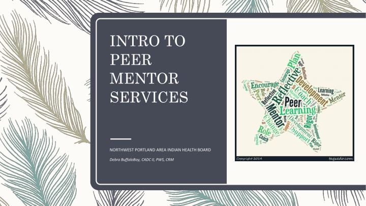 Peer Mentor Services in Northwest Portland Area: A Guide by Debra BuffaloBoy