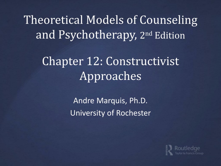 Constructivist Approaches in Counseling and Psychotherapy: A Philosophical Perspective