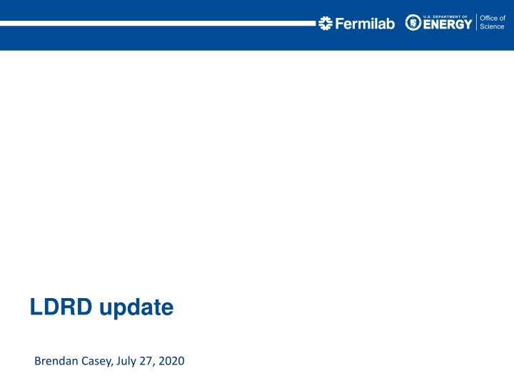 LDRD Update Summary - December 2020