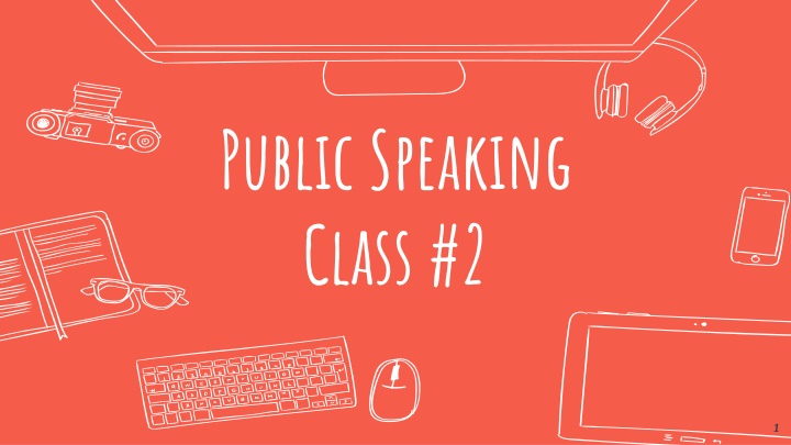 Mastering Public Speaking - Techniques and Practice