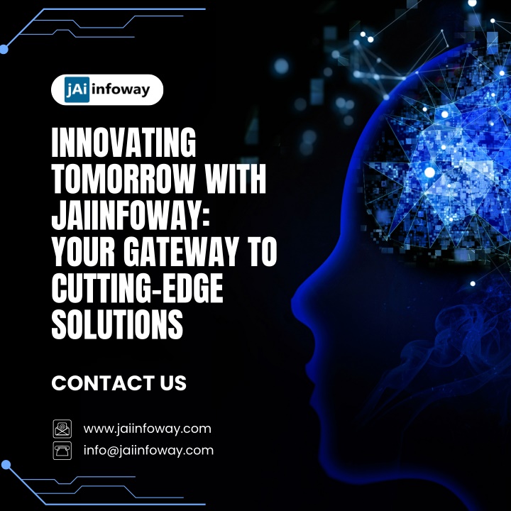 innovating tomorrow with jaiinfoway your gateway n.w