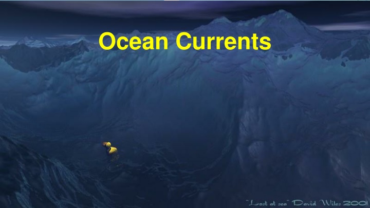 The Importance of Ocean Currents in Global Systems