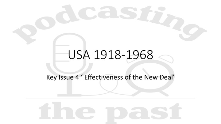 Effectiveness of the New Deal in Restoring Confidence and Addressing Economic Problems