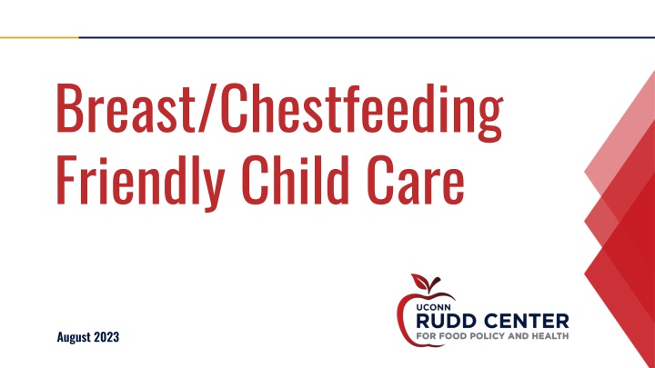 Breast/Chestfeeding Friendly Child Care Practices for August 2023