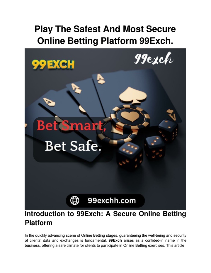 Play The Safest And Most Secure Online Betting Platform 99Exch