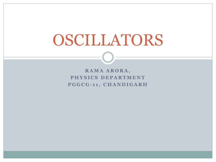 Oscillators: Basics and Operations