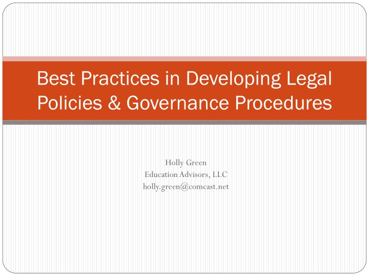 Best Practices in Developing Legal Policies & Governance Procedures