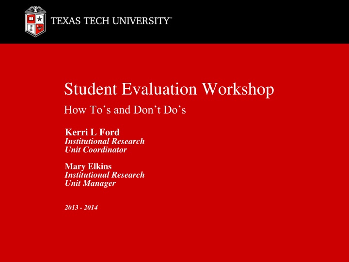 Effective Student Evaluation Workshop Guidelines