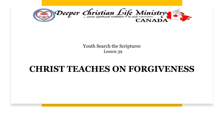 Lessons on Forgiveness: Youth Search the Scriptures - Christ's Teachings
