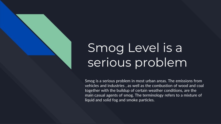 The Impact of Smog on Health and Environment