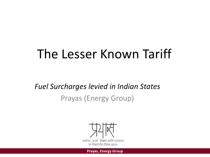 Analysis of Lesser Known Tariff Fuel Surcharges in Indian States by Prayas Energy Group