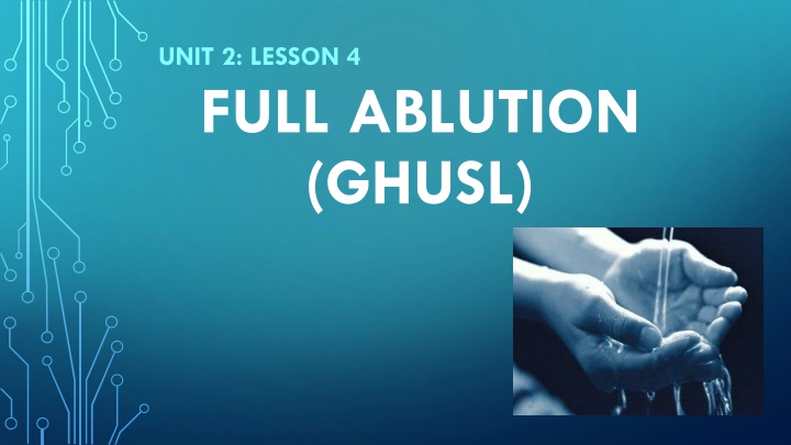 Complete Guide to Full Ablution (Ghusl) in Islam