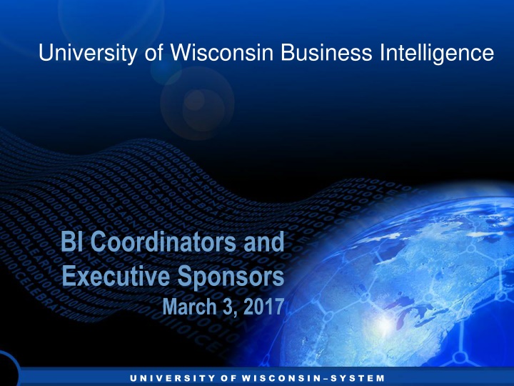 University of Wisconsin Business Intelligence Coordination Meeting Insights