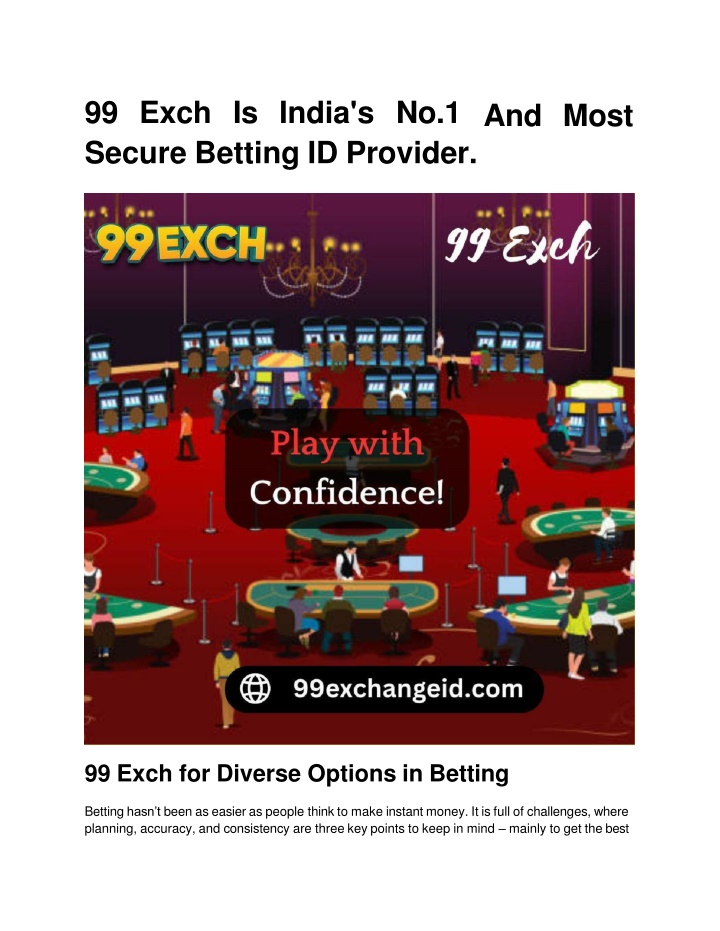 99 Exch Is India's No.1 And Most Secure Betting ID Provider.