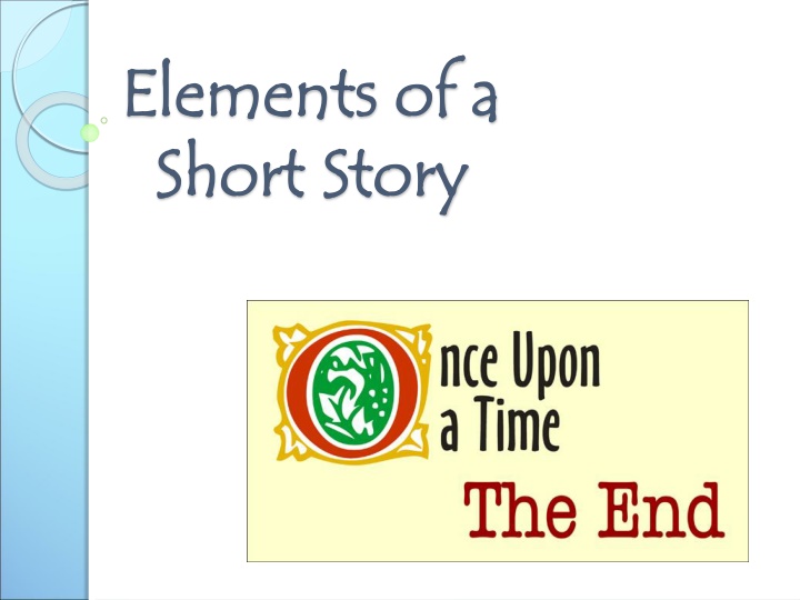 Elements of a Short Story and Their Significance