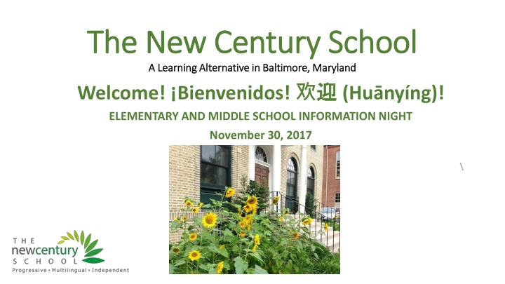 The New Century School: A Multilingual Learning Alternative in Baltimore, Maryland