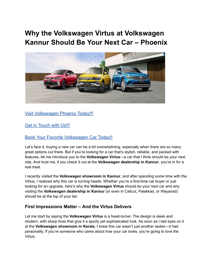 why the volkswagen virtus at volkswagen kannur n.w
