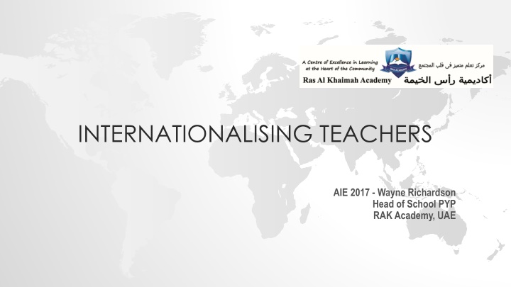 Internationalising Teachers in the Global Education Landscape