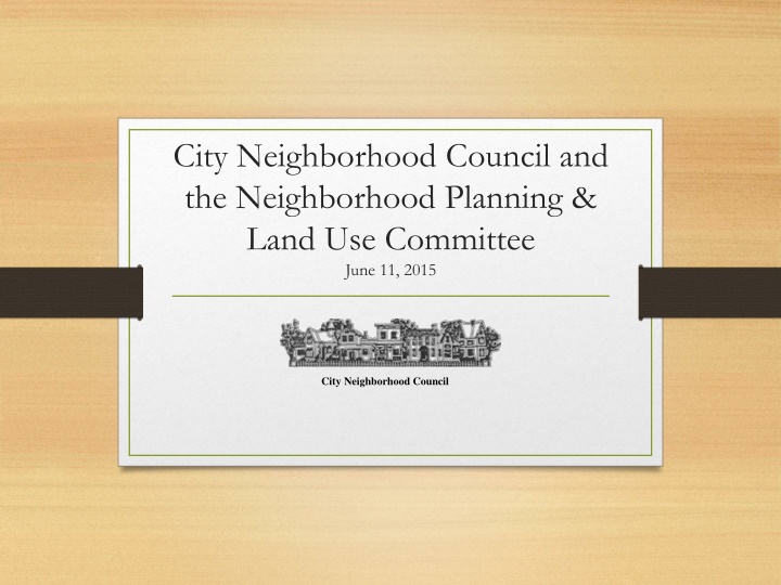 City Neighborhood Council Overview