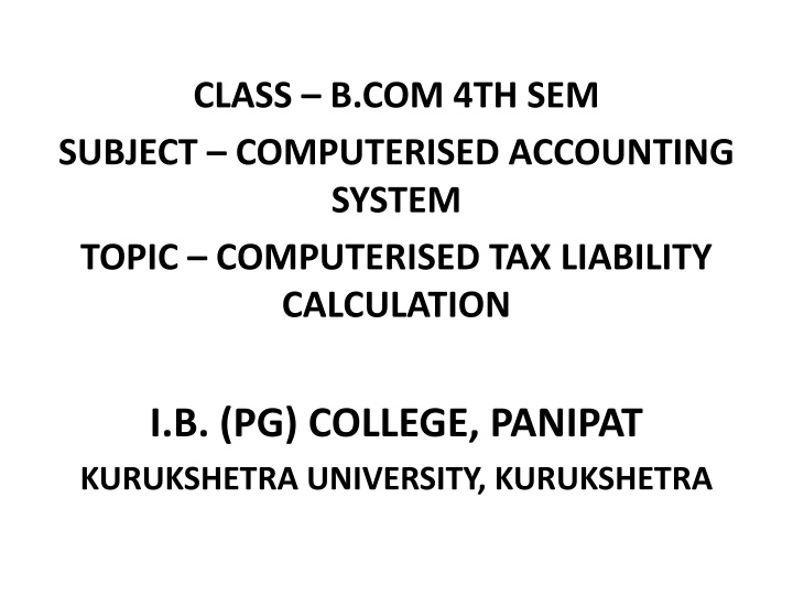 Computerised Accounting System and GST in B.Com 4th Semester