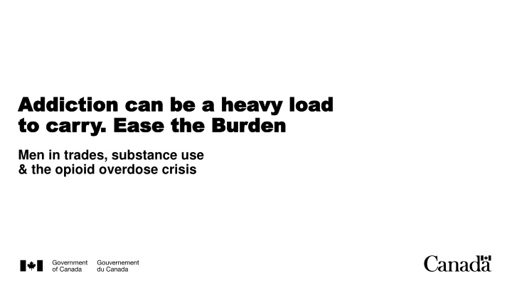 Impact of Opioid Crisis on Men in Trades: Addressing Work Culture and Health Risks