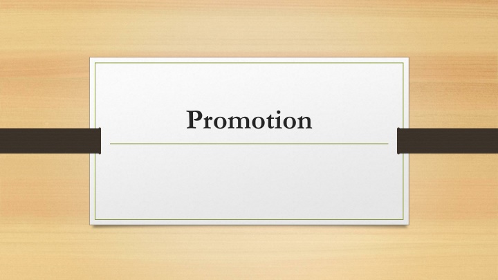 The Importance of Promotion in the Workplace
