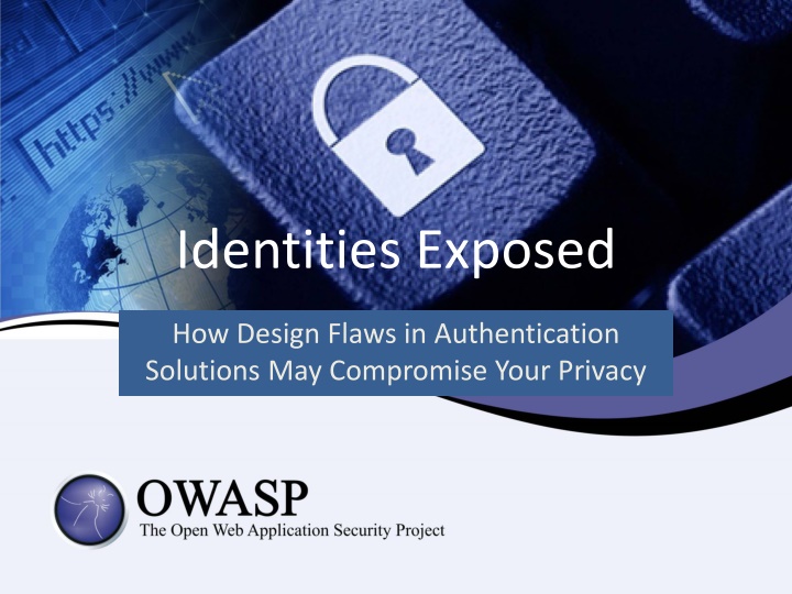 Uncovering Flaws in Authentication Solutions: A Privacy Concern