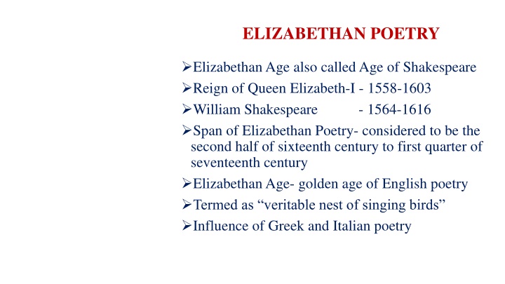 Insights into Elizabethan Poetry: A Glance at the Golden Age