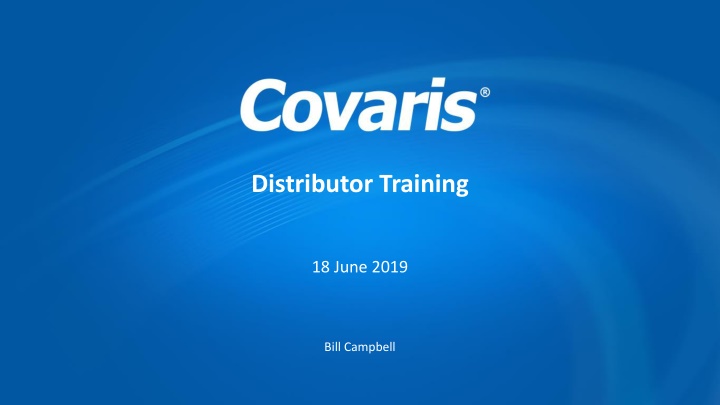 Covaris Distributor Training Event 2019 Highlights