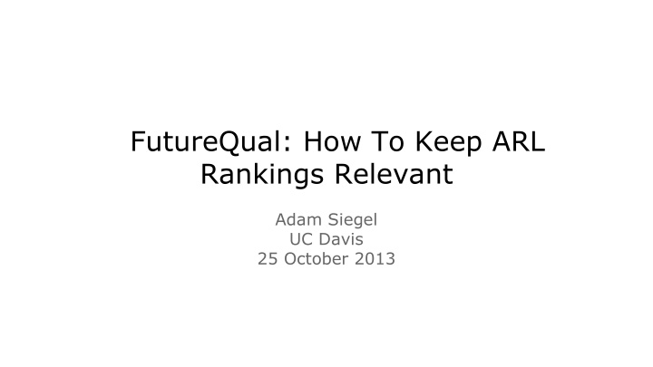 Strategies for Keeping ARL Rankings Relevant in Research Libraries