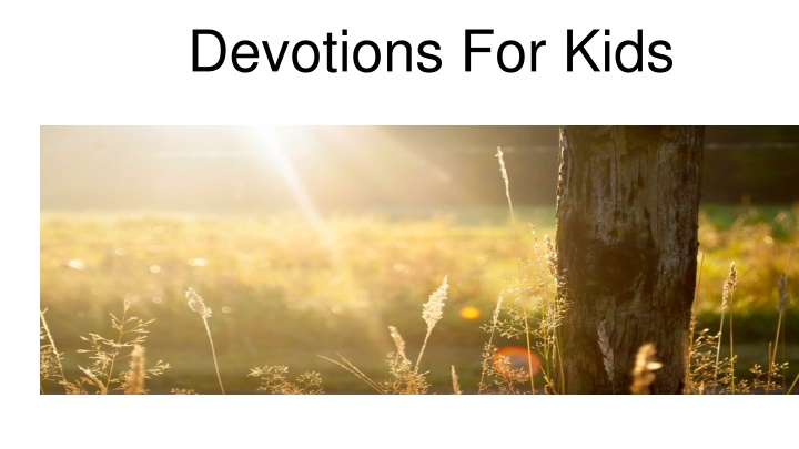 Devotions for Kids: United in Peace and Love