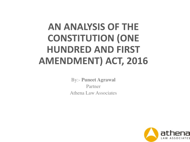 Overview of the Constitution (101st Amendment) Act, 2016