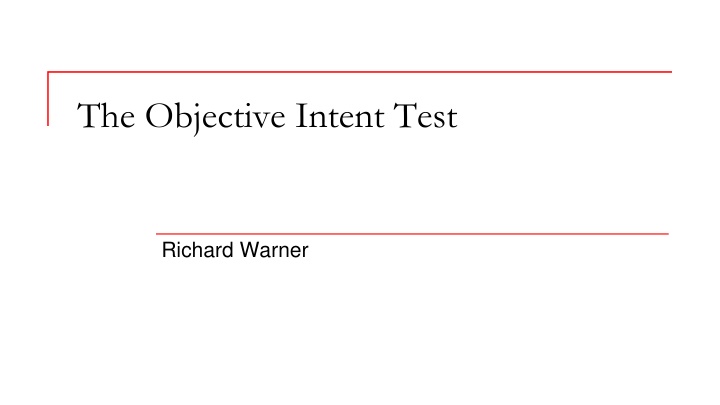 The Objective Intent Test in Contract Law
