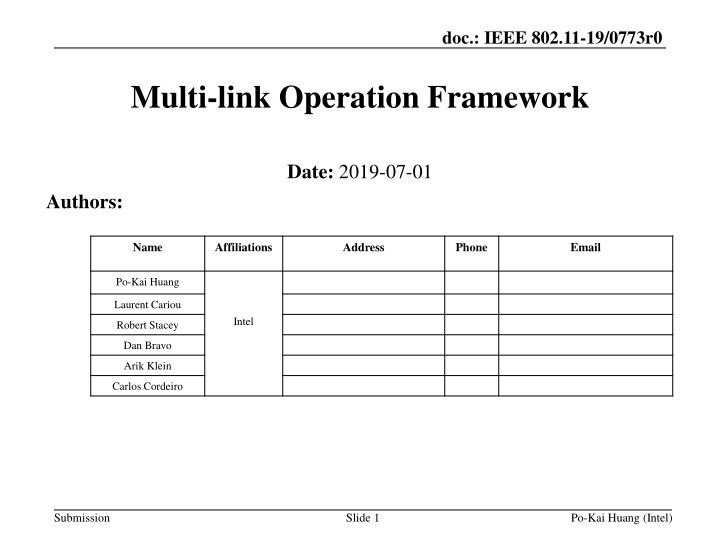 IEEE 802.11-19/0773r0 Multi-link Operation Framework Summary