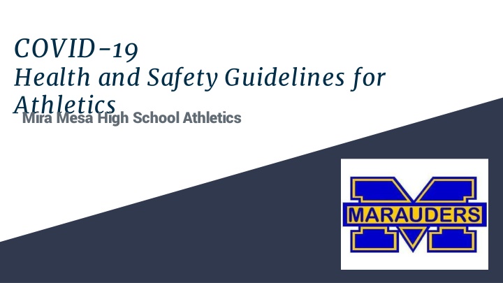 COVID-19 Health and Safety Guidelines for Athletics at Mira Mesa High School