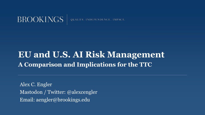 A Comparison of AI Risk Management in EU and U.S.