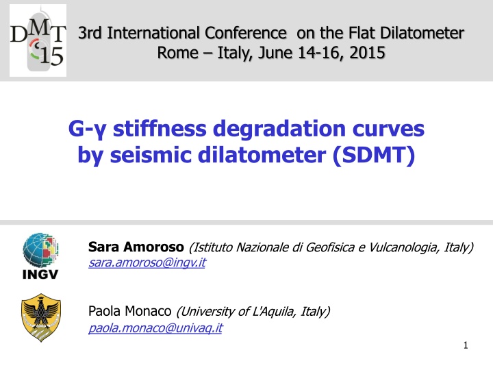 Insights into Soil Stiffness Degradation Using Seismic Dilatometer Data