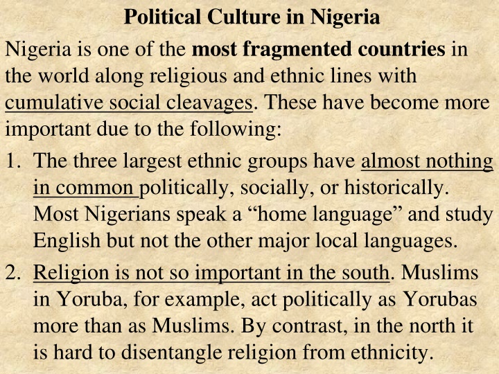 Political Culture in Nigeria: Fragmentation Along Ethnic and Religious Lines