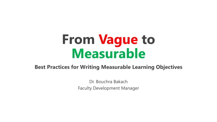 Effective Strategies for Writing Measurable Learning Objectives
