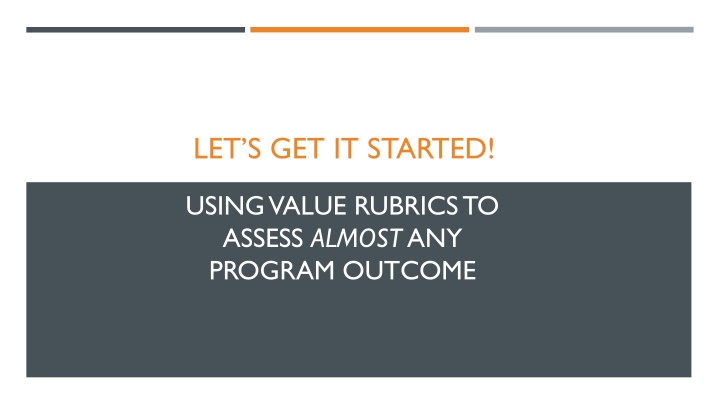 Value Rubrics for Comprehensive Program Assessment